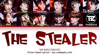 THE BOYZ (더보이즈) The Stealer Lyrics (Color Coded Lyrics)
