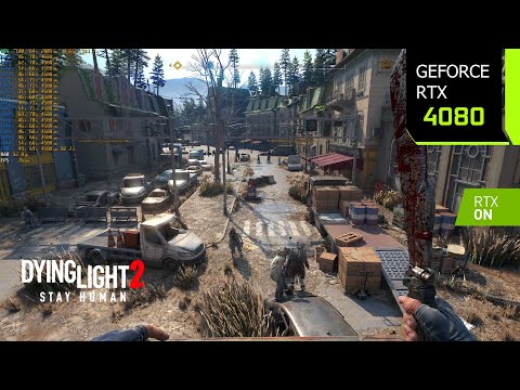 Dying Light 2 | RTX 4080 4K, 1440p, 1080p DLSS 2.5 | Ray Tracing | i7 10700F | PC Performance