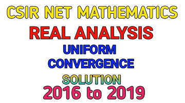 CSIR NET MATHEMATICS ||SOLUTION  ||UNIFORM CONVERGENCE || REAL ANALYSIS.