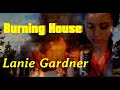 Lanie gardner  burning house cover