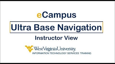 eCampus Ultra Base Navigation Introduction for Instructors