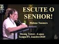 Helena Tannure - Escute o Senhor!