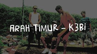ARAH TIMUR LYRIC VIDEO