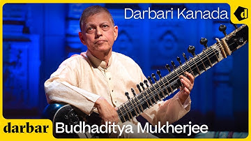 Budhaditya Mukherjee Performs Raag Darbari Kanada, Indian Music