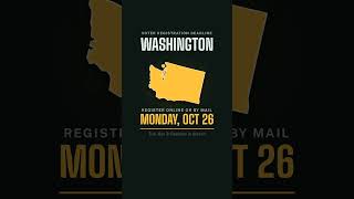 Washington Voter Registration Deadline: Monday, October 26, 2026 | Register online or by mail #vote