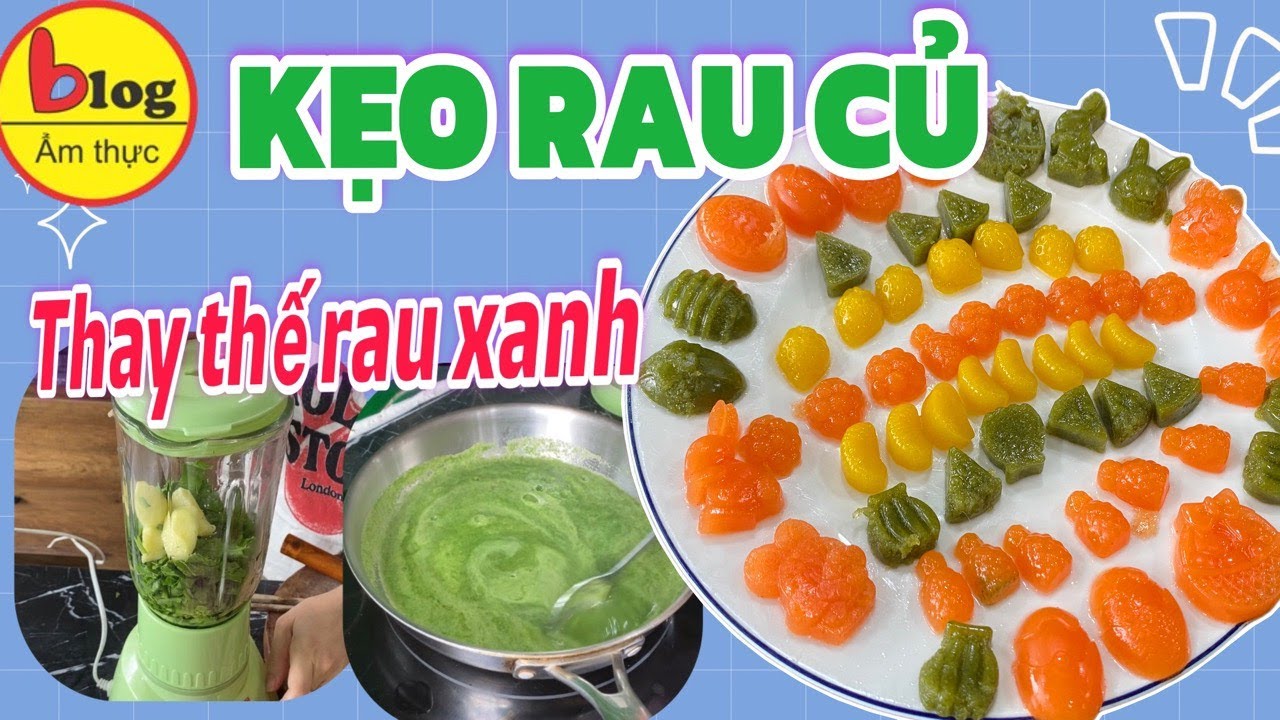 Cách làm kẹo rau củ tại nhà dễ ăn cho hội lười ăn rau mấy cũng mê - YouTube