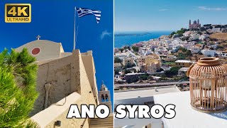 ANO SYROS Beautiful Village on Greek island of Syros (Σύρος)