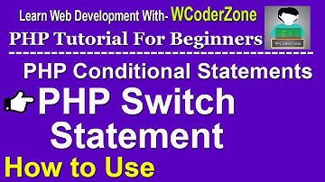 PHP Switch statement Tutorial - PHP Conditional Statements 2018 Update