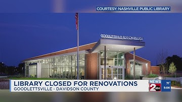 Goodlettsville library temporarily closed for renovations