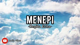 Menepi - Ngatmombilung (cover by Regita Echa)