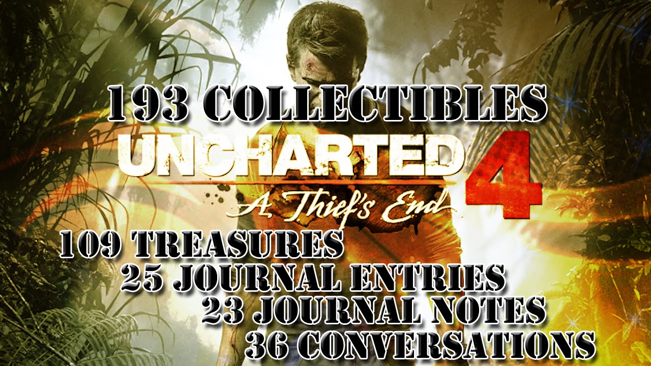 Uncharted 4 - ALL Collectibles Locations (Treasures, Journal Entries, Notes, Conversations)