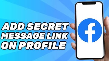 How To Add A Secret Message Link On Your Facebook Profile | Simple