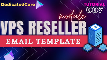 How to Create Email Template in WHMCS Module : Tutorial 007 (Part 1)