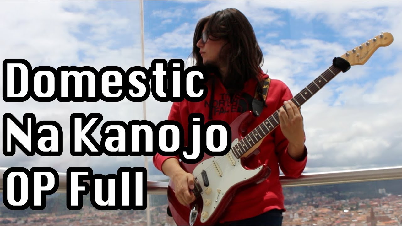 Domestic na Kanojo OP/Opening HD「Kawaki wo Ameku」by Minami + Subs CC -  BiliBili