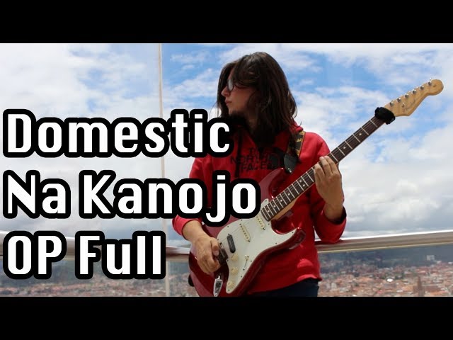 Domestic na Kanojo OP - Kawaki wo Ameku FULL [GH3/Clone hero] [2K] 🎹🎸