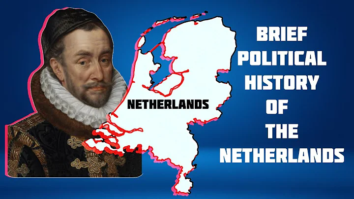 Brief Political History of the Netherlands