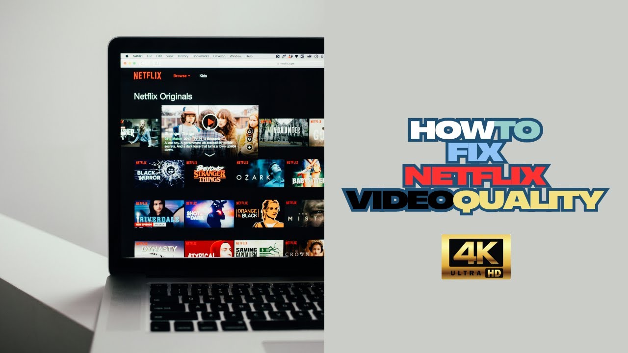 Change Netflix Quality Settings Watch Netflix Videos In Full HD Or 4K change-netflix-quality-settings-watch-netflix-videos-in-full-hd-or-4k
