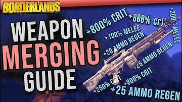 How To Weapon Merge In Borderlands 1 Enhanced