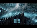 INSOMNIA RELIEF [FALL ASLEEP FAST] | Torrential Rain &amp; Powerful Thunder Sounds on Tin Roof at Night