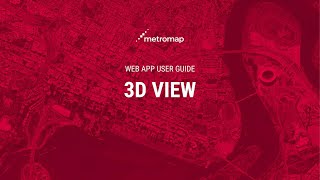 3D View - MetroMap User Guide screenshot 3