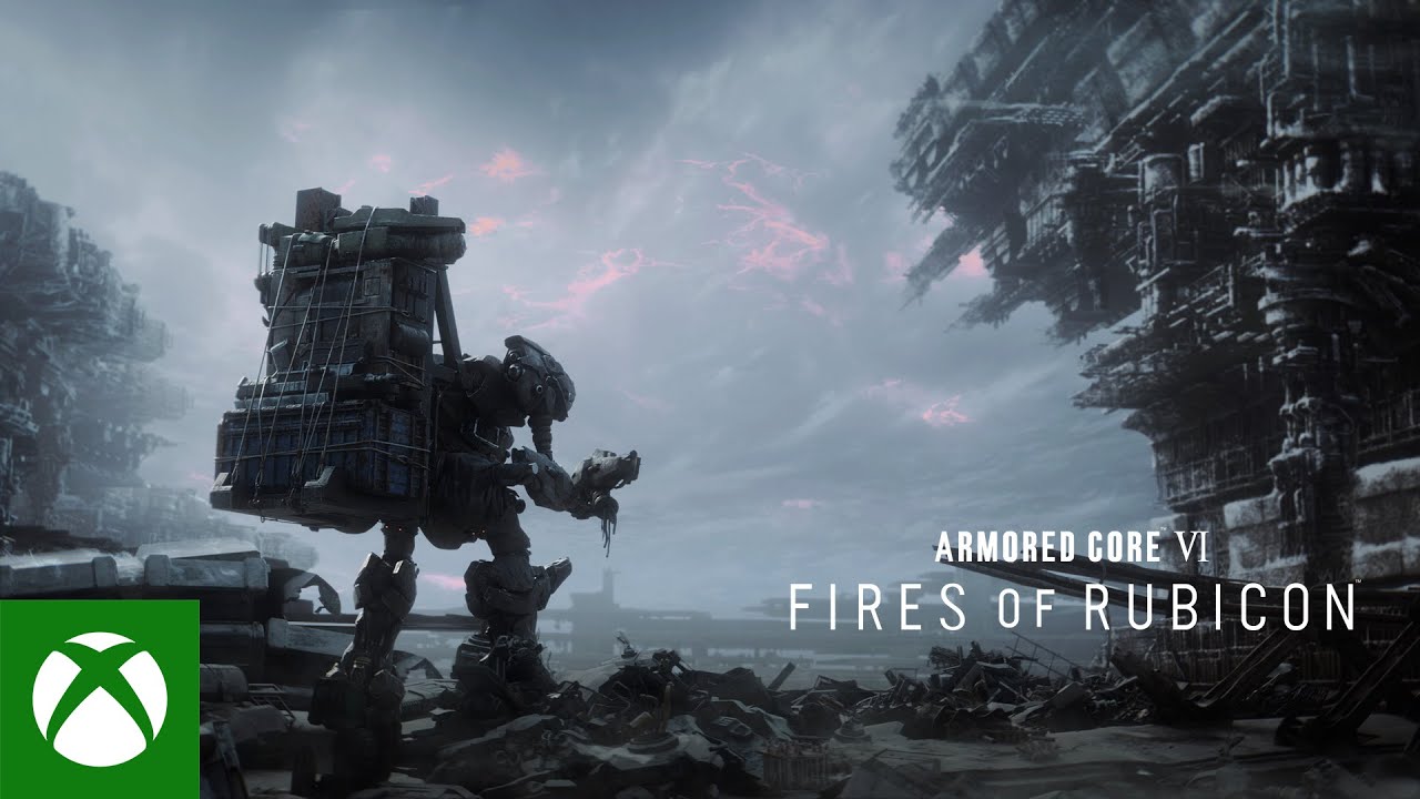 ARMORED CORE VI FIRES OF RUBICON – Reveal Trailer