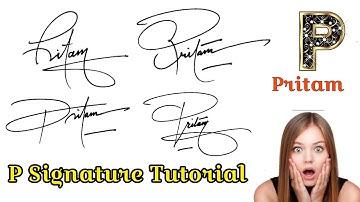 Ideas of Signature Pritam | P Signature Tutorial | #signature #signaturestyle #viralvideo