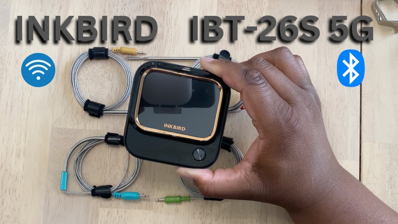 INKBIRD IBT-26S Bluetooth/Wi-Fi Smart BBQ Thermometer Review - Gearbrain