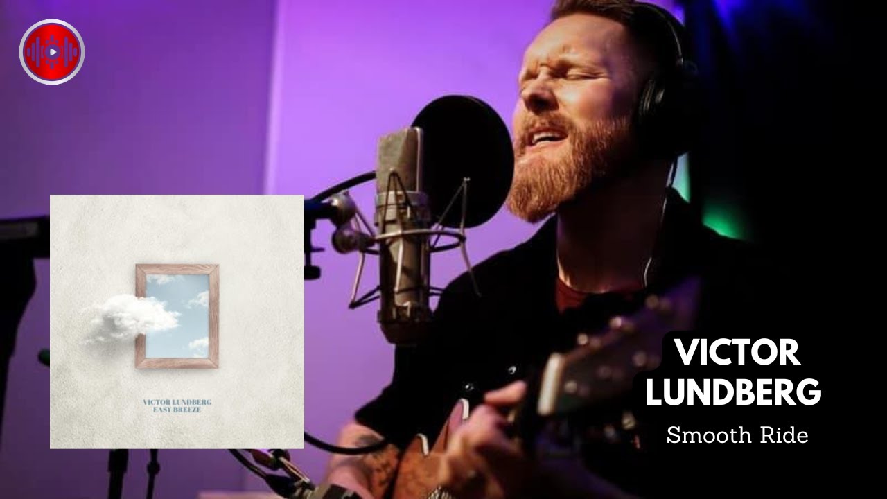 Watch Victor Lundberg - Smooth Ride | YouTune on YouTube Watch Victor Lundberg - Smooth Ride | YouTune on YouTube