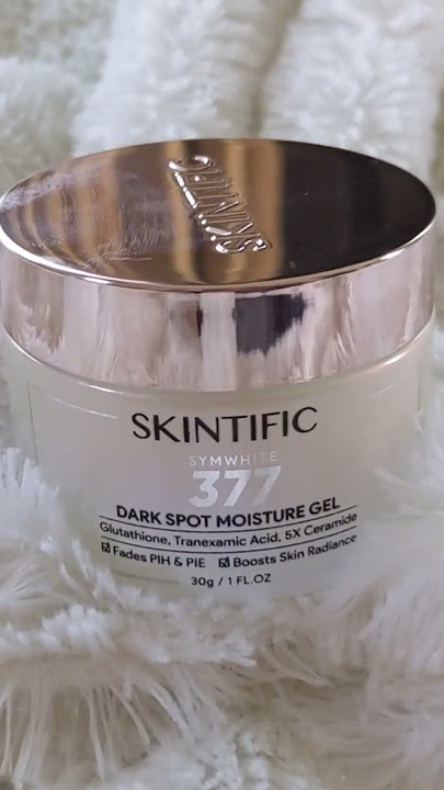 Wajah Cerah Bebas Noda Hitam dengan SKINTIFIC Symwhite 377 Dark Spot Moisturizer Gel