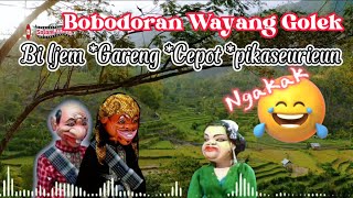 Bobodoran Wayang Golek**Bi Ijem VS Gareng jeung Cepot