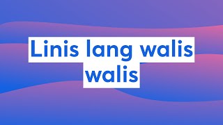 Linis lang walis walis