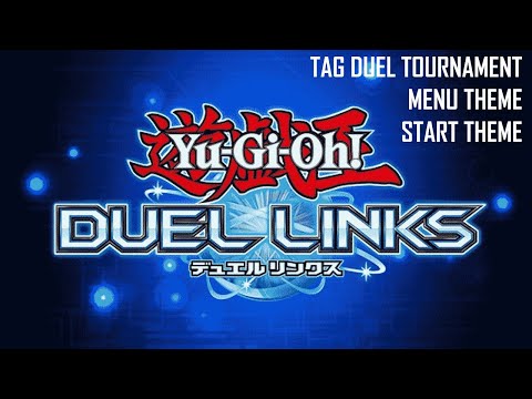 Yu-Gi-Oh! Duel Links OST - Tag Duel Tournament - Menu & Duel Start Theme (2024)