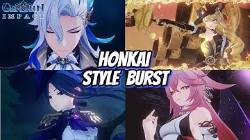 Honkai Style Bursts for EVERY Genshin Character!