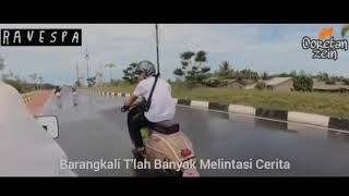 'BANYAK CERITA DIBALIK VESPA' | Video Motivasi | Puisi | ig @coretan_zein