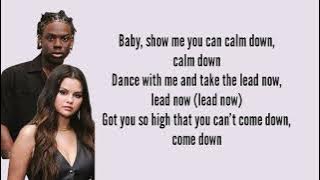 Rema - Calm down ft. Selena Gomez (Lyrics)