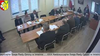 XXX Nadzwyczajna Sesja Rady Gminy w Imielnie