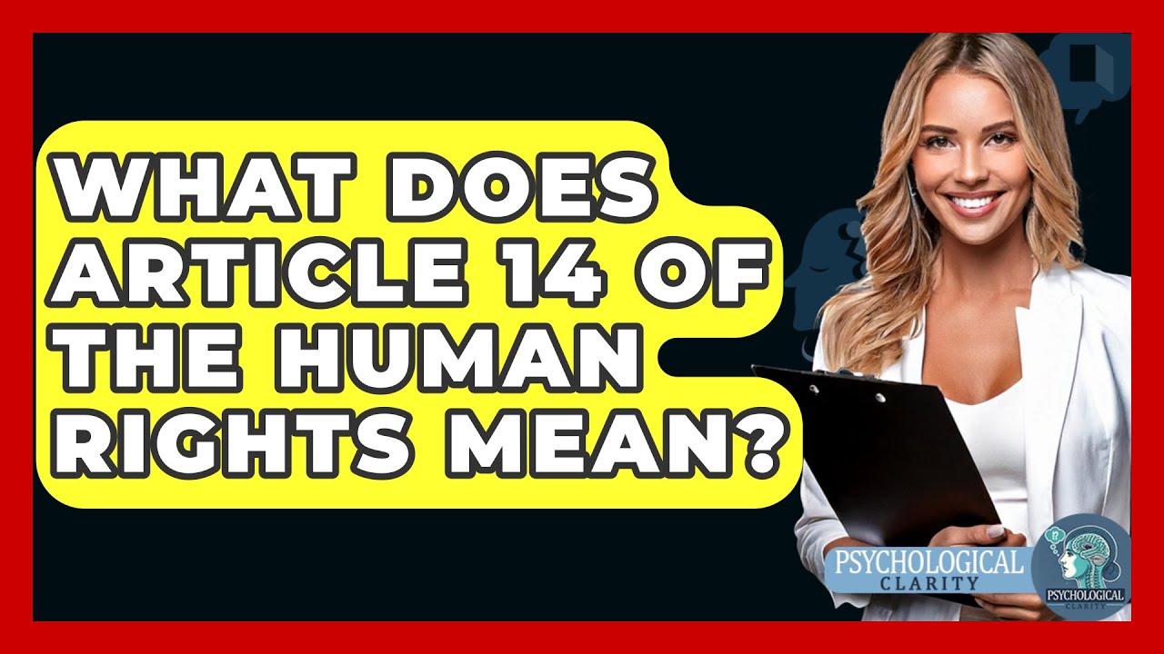 What Does Article 14 Of The Human Rights Mean Philosophy Beyond what-does-article-14-of-the-human-rights-mean-philosophy-beyond
