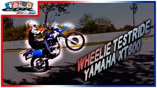 ✔ Test Drive - Yamaha XT600 || Wheelie Test Ride
