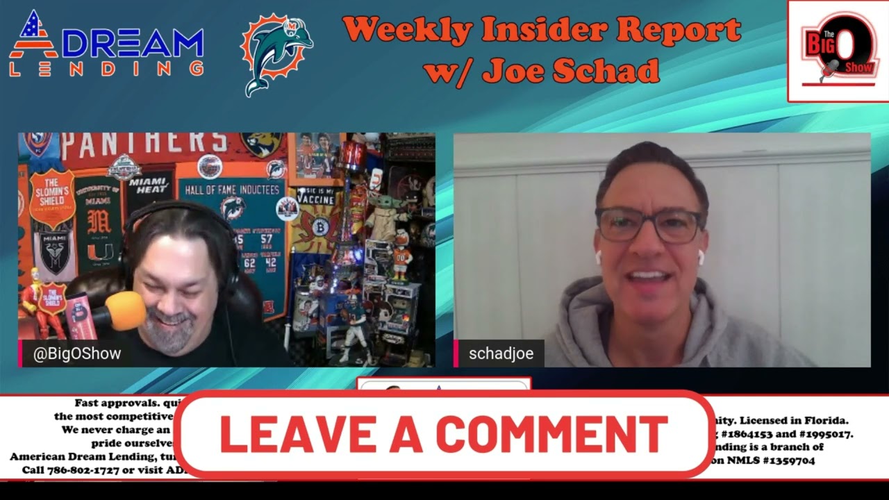 The American Dream Lending Miami Dolphins Insiders Report w/ Joe Schad 04 04 2022