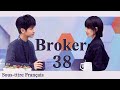 【Sous-titre Français】[EP 38] Broker (Agent)丨心跳源计划丨Victoria Song丨Leo Luo