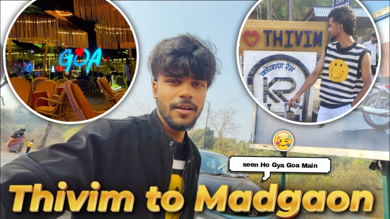 Thivim Se Madgaon Ke Liye Nikal Gye 