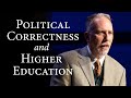 “Political Correctness and Higher Education” | Darel E. Paul, Williams College