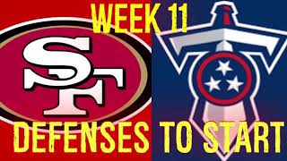 Defenses / ST To Start Week 11 Fantasy Football