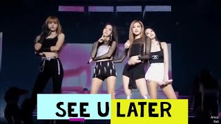 BLACKPINK - SEE U LATER [ENG SUB] Resimi