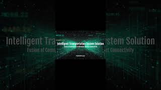 Intellgent Transportation System Solution