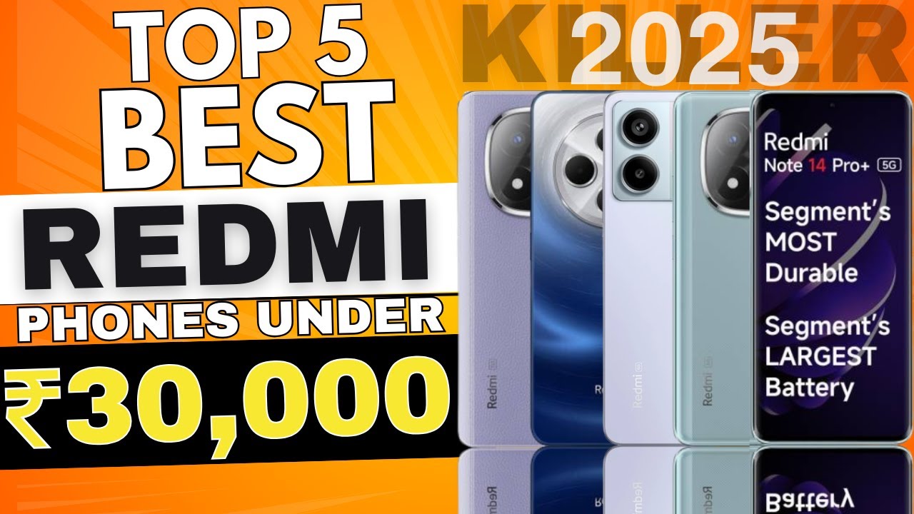 Top 5 Best Redmi Smartphone Under 30000 in April 2025 | Best Xiaomi ...