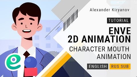 Enve. 2d animation. Character mouth animation.