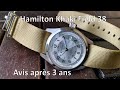 Hamilton khaki field auto  mon avis aprs 3 ans