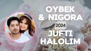 Oybek va Nigora - Jufti halolim (Lyrics) | QOʻSHIQ MATNI • QOʻSHIQ SOʻZLARI • LYRIC CLIP