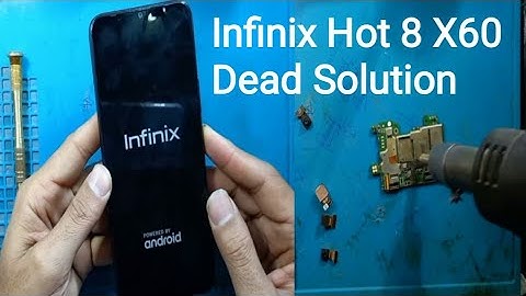 infinix hot 8 (X650 )dead solution                  Mobile is not turning on